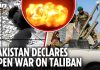 Pakistan Declares OPEN War on Radical Neighbors