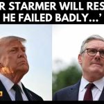 'He Failed Badly' | Donald Trump Predicts Keir Starmer's Resignation Amid UK Crisis | N18G | 4K